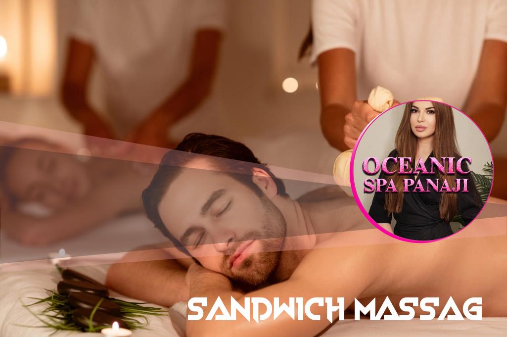 Sandwich Massage in Panaji Goa